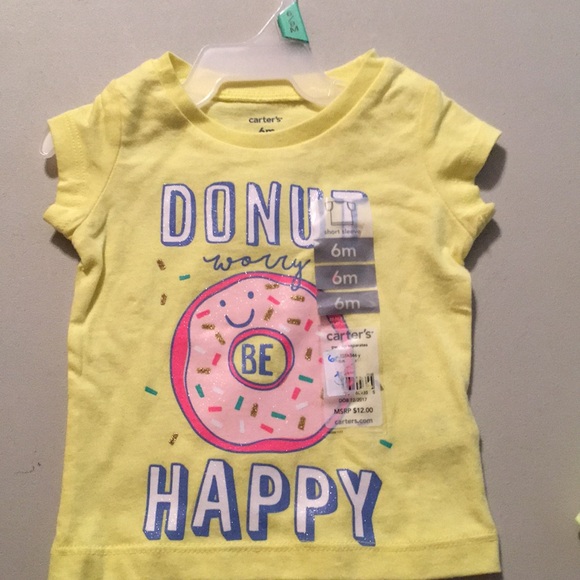 Carter's Other - NWT Carter’s infant girl 6m Donut worry be Happy